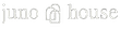 https://ontheglow.blob.core.windows.net/ontheglow/assets/juno-house.png